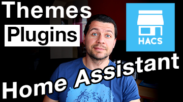 Home Assistant Themes and Plugins with HACS - Kiril Peyanski's Blog