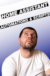 Home Assistant Automations & Scripts
