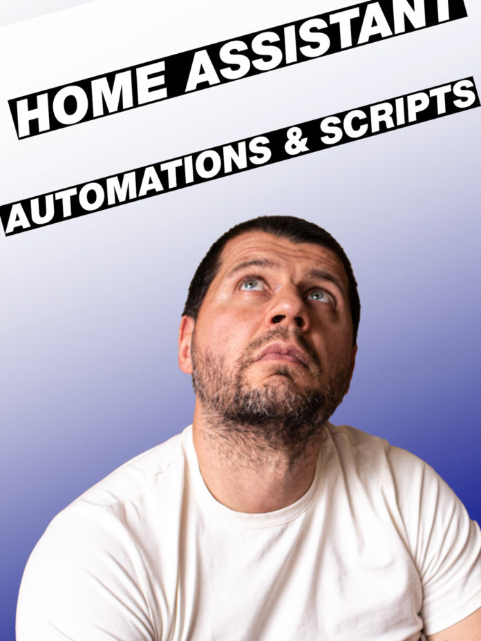 Home Assistant Automations & Scripts