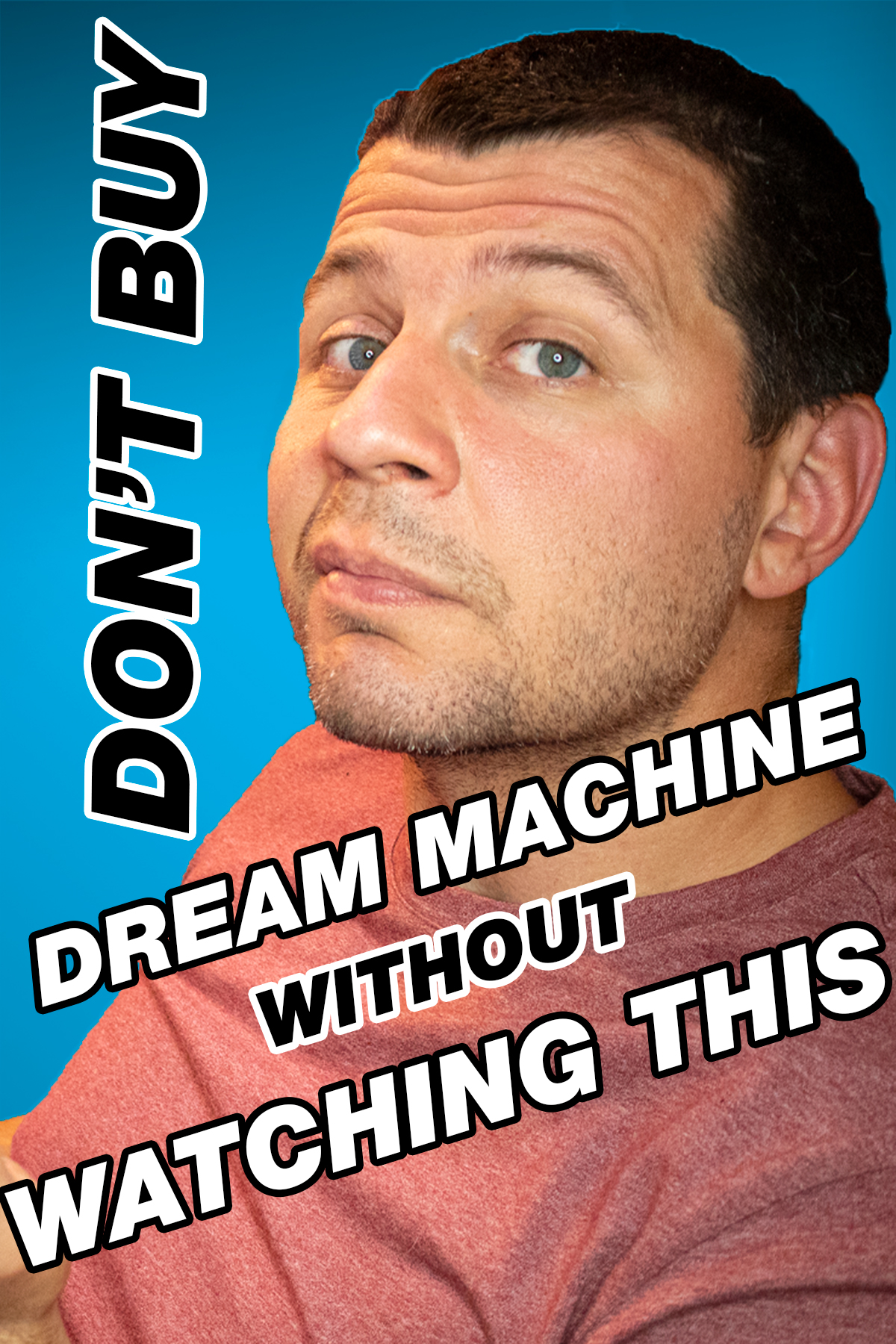 Don't buy Dream Machine without watching this