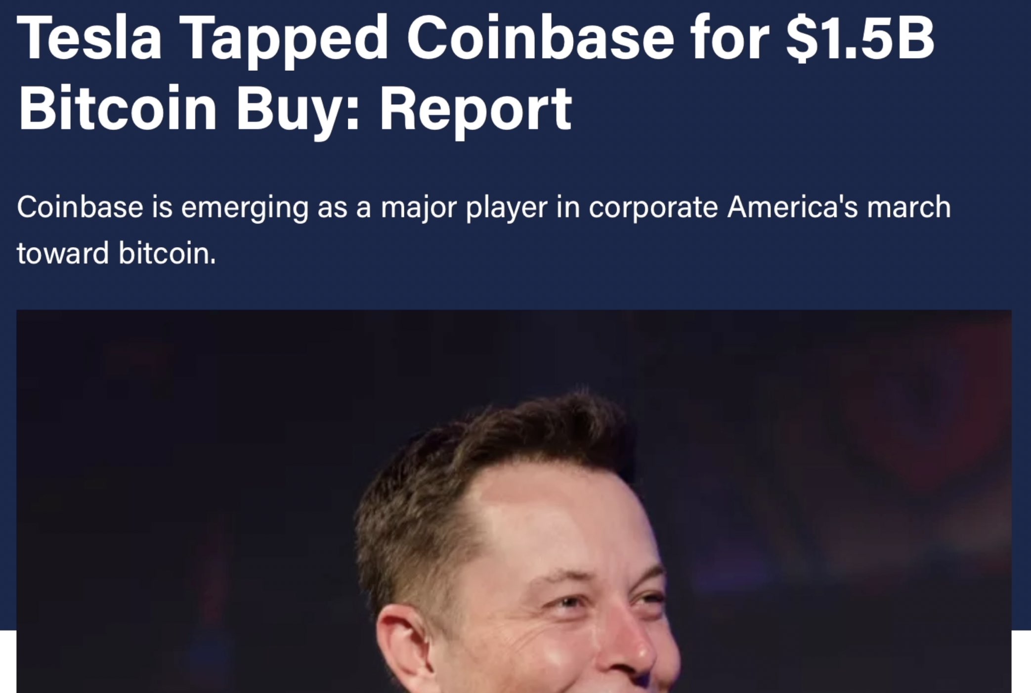 Tesla used Coinbase for $1.5B Bitcoin buy.