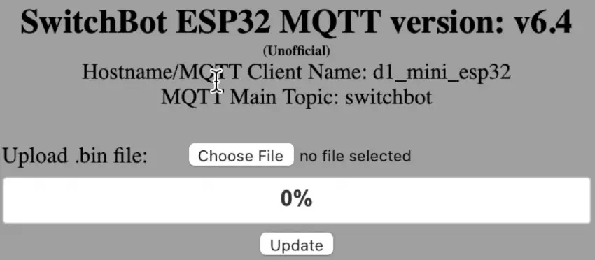 SwitchBot ESP32 MQTT firmware web interface where you can update it OTA