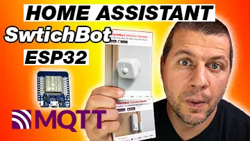 Kiril Peyanski holding SwitchBot Motion Sensor and SwitchBot contact sensor with home assistant switchbot esp32 mqtt label and d1 Mini ESP32 picture aside.