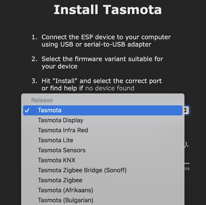 Dropdown list to select Tasmota firmware vairant suitable for your ESP device