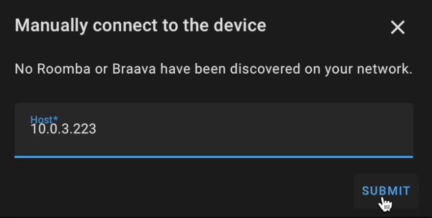 Manually Enter the iRobot IP if Home Assistant cannot find it