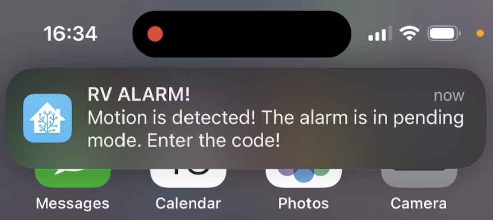 Notification, that reminds me to enter the code to disarm the alarm.