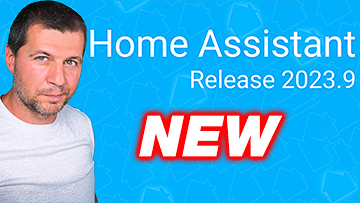Exploring Home Assistant 2023.9: Exciting Updates for a Smarter Home 3